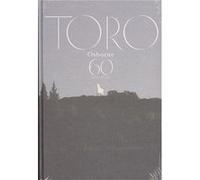 Toro Osborne 60 Años Nuño Gónzález, Jaime (Auteur)