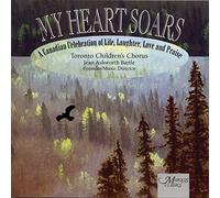 Toronto Children's Chorus - My Heart Soars/Keewaydin/&