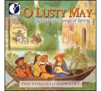Toronto Consort - O Lusty May