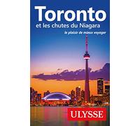 Toronto et les chutes du Niagara - Le plaisir de mieux voyager Collectif (Auteur)
