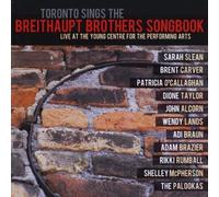 Toronto Sings the Breithaupt B - Toronto Sings the Breithaupt B