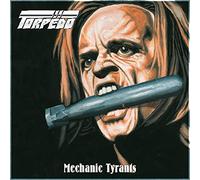 Torpedo - Mechanic Tyrants