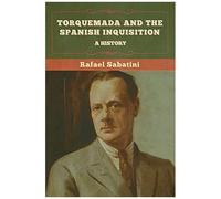 Torquemada And The Spanish Inquisition