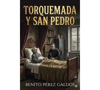 Torquemada y San Pedro - Benito Pérez Galdós - Classic Books Forever - ebook (ePub) - Livre
