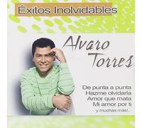 Torres, Alvaro - Exitos Inolvidables