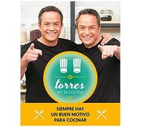 Torres En La Cocina 2 : Siempre Hay Un Buen Motivo Para Cocinar