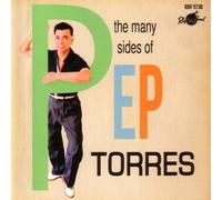 Torres, Pep - The Many Sides of Pep Torres [Import]