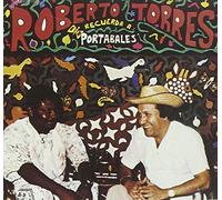 Torres, Roberto - Recuerda a Portabales