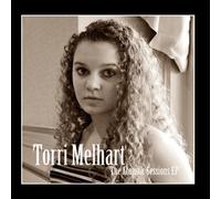 Torri Melhart - The Acoustic Sessions EP