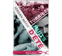 Torrides nuits d'été Les frères Lucas, T7 - Jordan Marie - Collection Infinity - broché - Roman