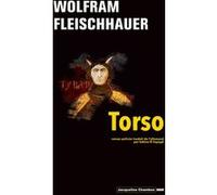 Torso Wolfram Fleischhauer (Auteur), Sabine El Sayegh (Traduction)
