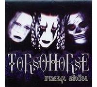 Torsohorse - Freak Show [Import]
