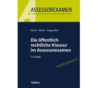 Torsten Kaiser Thomas Köster Robe Die öffentlich-rechtliche Klausur im A (Poche)