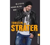 Torsten Sträter Als ich in meinem Alter war: Unschlagbar lakonischer Hum (Poche)