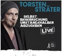Torsten Sträter Selbstbeherrschung Umständehalber Abzugeben (CD)