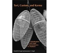 Tort Custom and Karma by Jaruwan S. Engel Engel, David M., Engel, Jaruwan (Auteur)