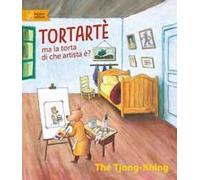 Tortartè. Ma La Torta Di Che Artista È?