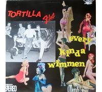Tortilla Flat - Every Kinda Wimmen [Import]