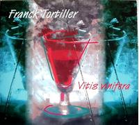 Tortiller,Franck - Vitis Vinifera