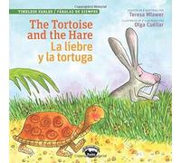 Tortoise And The Hare / La Liebre Y La Tortuga