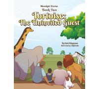 Tortoise: The Uninvited Guest