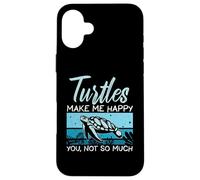 Tortue d'animaux Marins - Les Tortues me rendent Heureux Que Vous ne Soyez Pas Tellement Coque pour iPhone 16 Plus