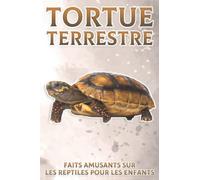 Tortue terrestre: Faits amusants sur les reptiles pour les enfants #3