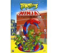 Les Nouvelles Aventures Des Tortues Ninja - La Vengeance Du Serpent