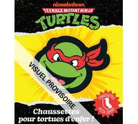 Tortues Ninja - Mini coffret chaussettes - Paramount - Hachette Jeunesse - Coffret - Jeux livres objets