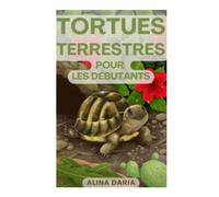 Tortues terrestres pour les débutants