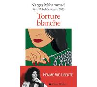 Torture blanche: Des détenues iraniennes témoignent