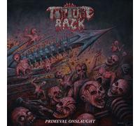 Torture Rack - Primeval Onslaught [Compact Discs]