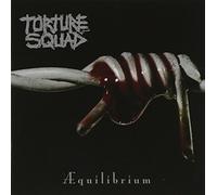 Torture Squad – Aequilibrium – Import – Wacken