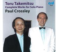 Toru Takemitsu: Complete Works for Solo Piano