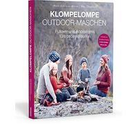 Torunn Steinsla Klompelompe Outdoor-Maschen. Pullover und Accessoires fü (Relié)