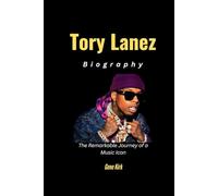 Tory Lanez Biography: The Remarkable Journey of a Music Icon