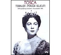 Tosca (Puccini) - Tebaldi, Poggi, Guelfi Live 1961