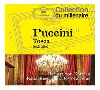 Puccini – Tosca (Extraits) – Deutsche Grammophon