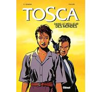 Tosca, tome 3