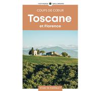 Toscane et Florence Guide Coups de coeur - Collectif - Gallimard Loisirs - broché - Guide
