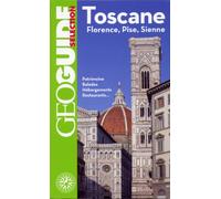 Toscane: Florence, Pise, Sienne