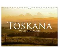 Toscane - la magie des couleurs, Version française (Calendrier mural 2026 DIN A4 portrait), Calendrier CALVENDO mensuel