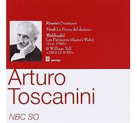 Toscanini a. / Rossini, Verdi : Ouvertures. Waldteufel : Les Patineurs