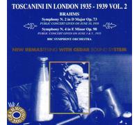 Toscanini, Arturo - Conducts Brahms Symphonies 2 & 4