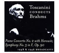 Toscanini, Arturo - Conducts Brahms-Symphony 3/Con Piano