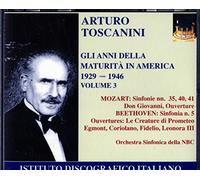 Toscanini Arturo - Toscanini. Gli Anni Della Maturità [Import]