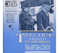 Toscanini Conducts Richard Strauss