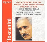 Toscanini - Gala Concert for Benefit of The Pension Fund