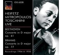 Toscanini - Heifetz - Beethoven Brahms: Concerto in D Major
