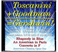 Toscanini - Plays: Opus One/American Classics/Gershwin